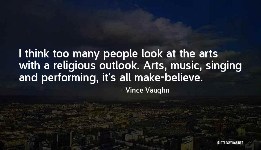Music Performing Quotes By Vince Vaughn Music Performing Quotes By Vince Vaughn