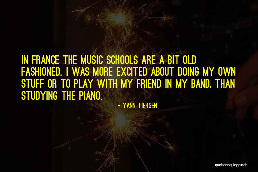 Music Piano Quotes By Yann Tiersen Music Piano Quotes By Yann Tiersen