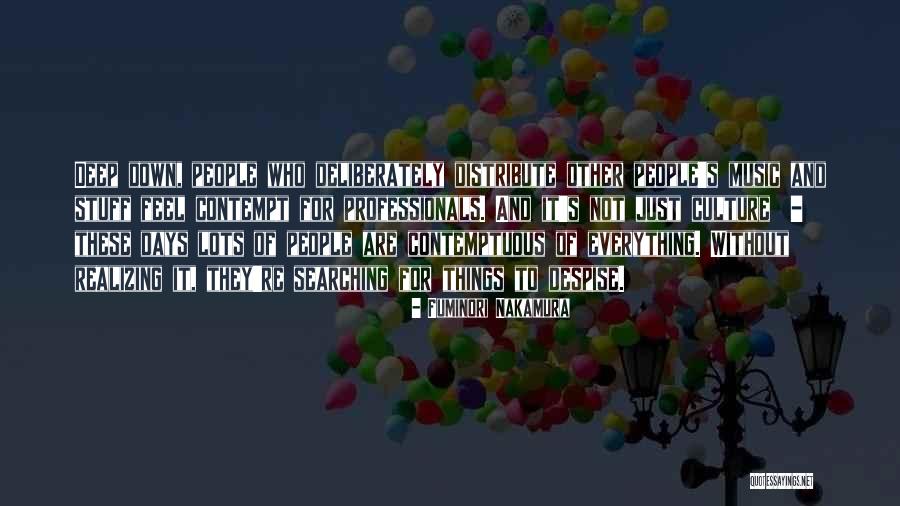 Music Piracy Quotes By Fuminori Nakamura Music Piracy Quotes By Fuminori Nakamura