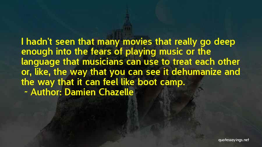 Music Playing Quotes By Damien Chazelle
