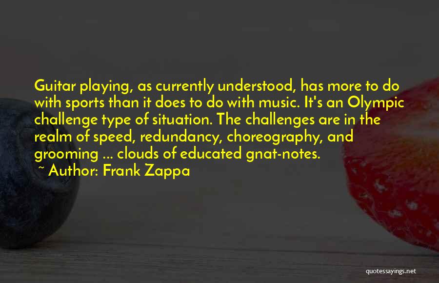 Music Playing Quotes By Frank Zappa