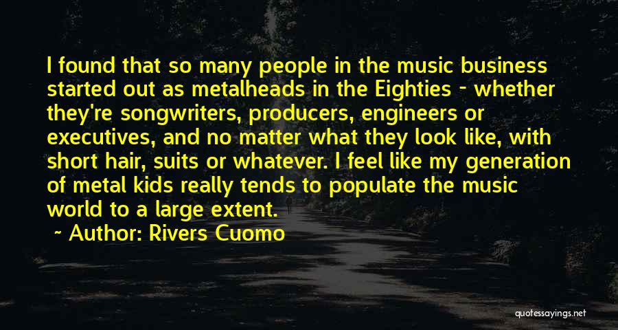 Music Producers Quotes By Rivers Cuomo