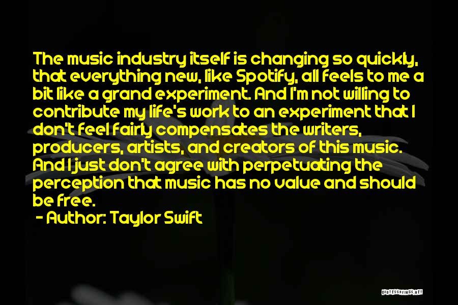 Music Producers Quotes By Taylor Swift