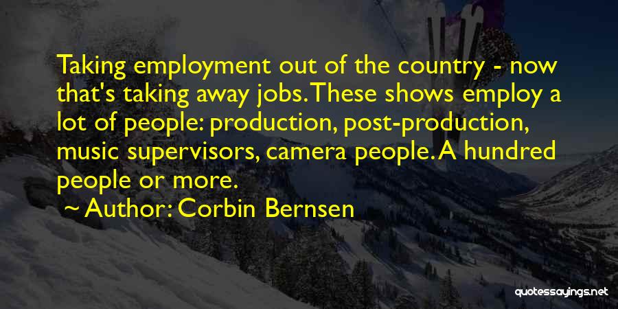 Music Production Quotes By Corbin Bernsen