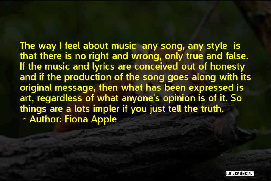 Music Production Quotes By Fiona Apple