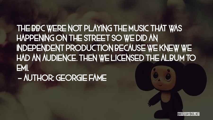 Music Production Quotes By Georgie Fame