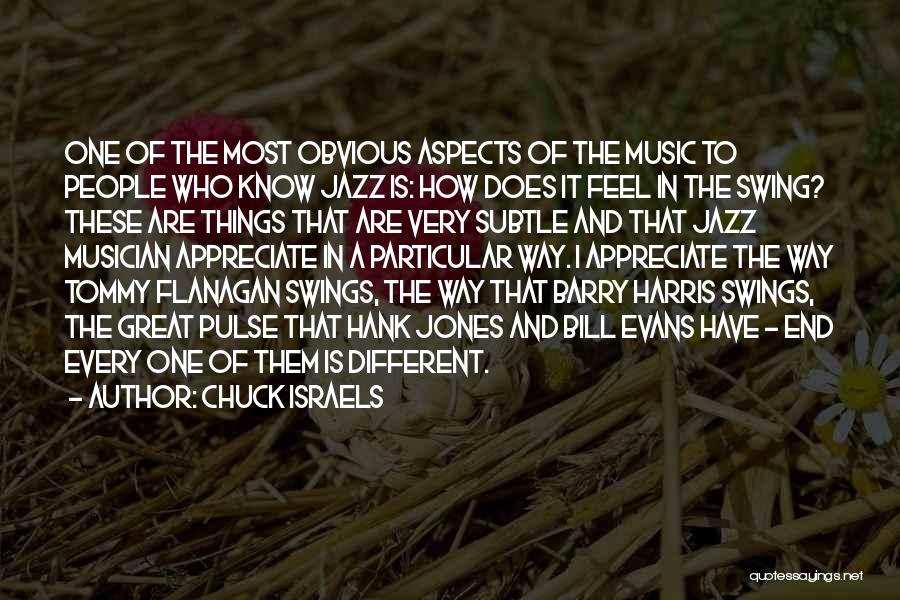 Music Pulse Quotes By Chuck Israels