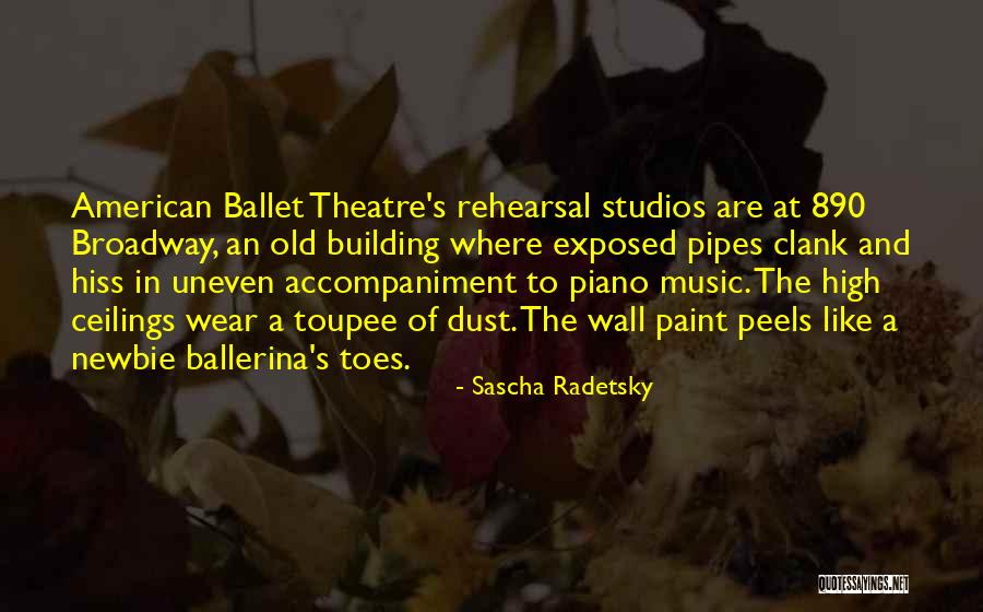 Music Rehearsal Quotes By Sascha Radetsky