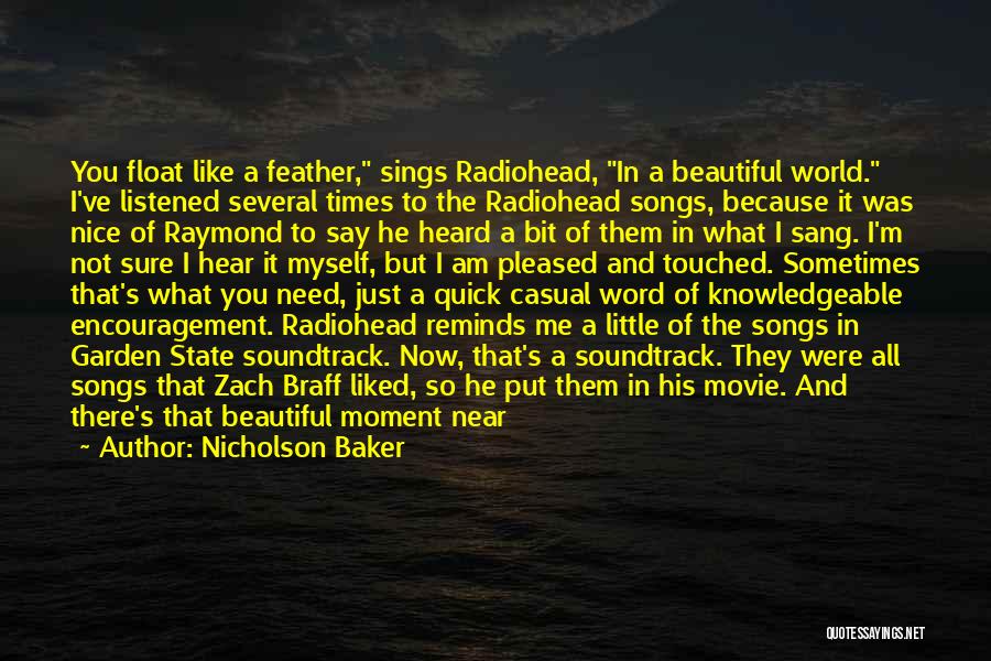 Music Reminds Me Of You Quotes By Nicholson Baker