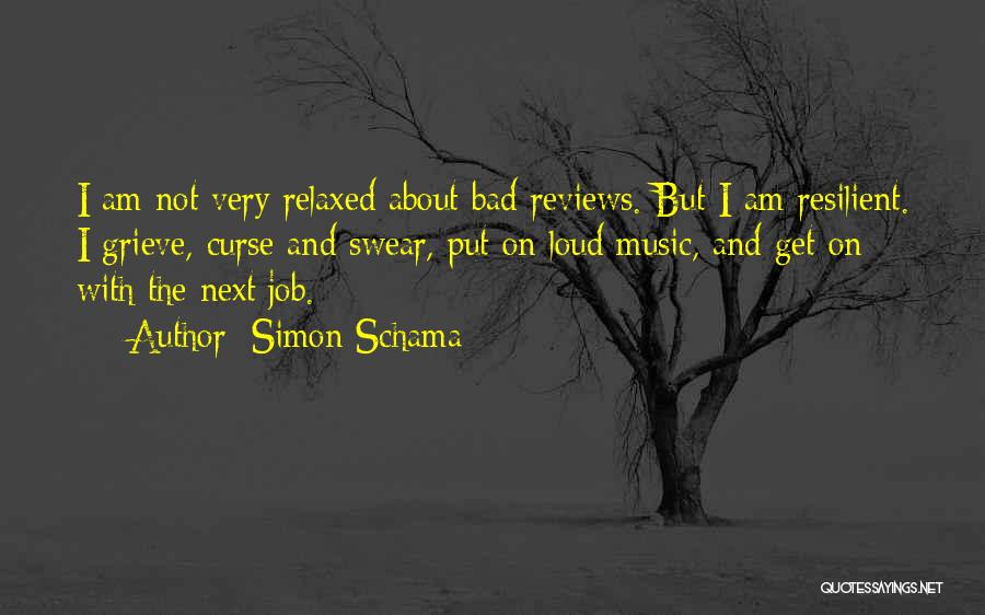 Music Reviews Quotes By Simon Schama