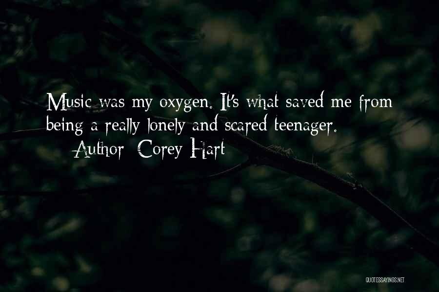 Music Saved Me Quotes By Corey Hart