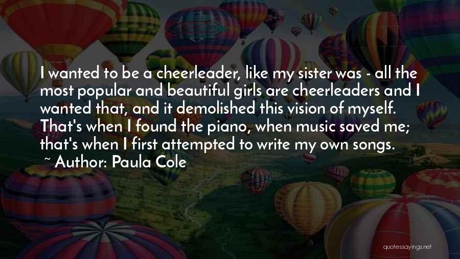 Music Saved Me Quotes By Paula Cole