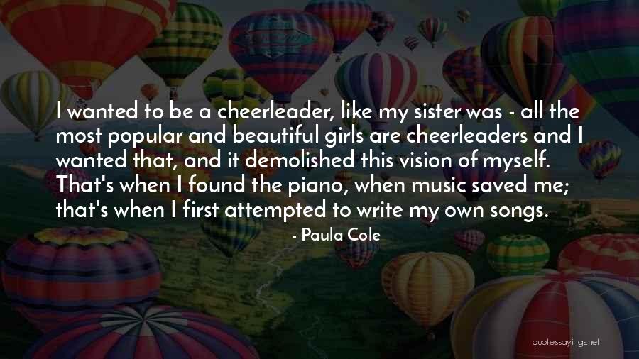 Music Saved Me Quotes By Paula Cole Music Saved Me Quotes By Paula Cole