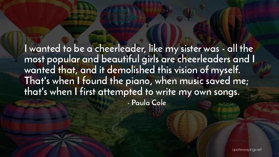 Music Saved Me Quotes By Paula Cole