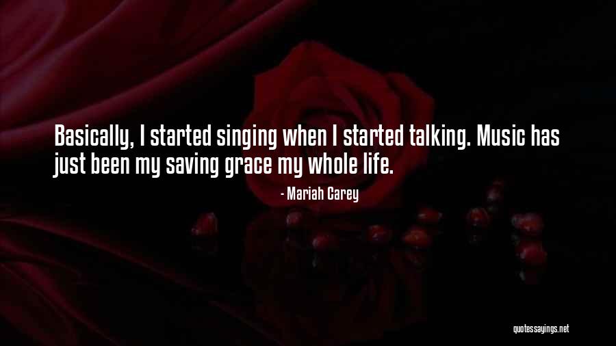 Music Saving Your Life Quotes By Mariah Carey Music Saving Your Life Quotes By Mariah Carey