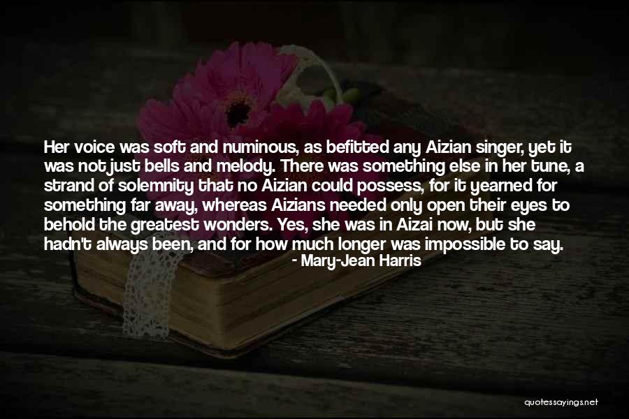 Music Say Something Quotes By Mary-Jean Harris Music Say Something Quotes By Mary-Jean Harris
