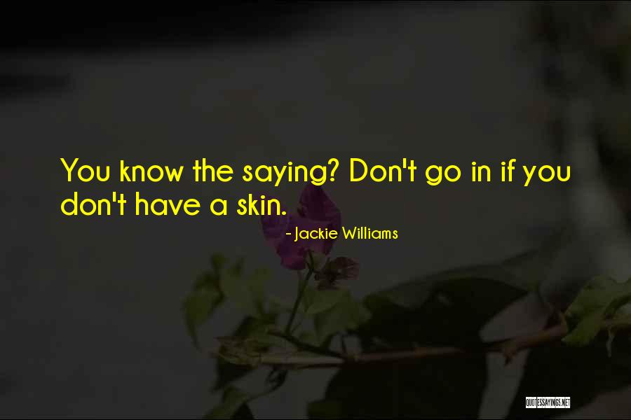Music Saying Quotes By Jackie Williams Music Saying Quotes By Jackie Williams