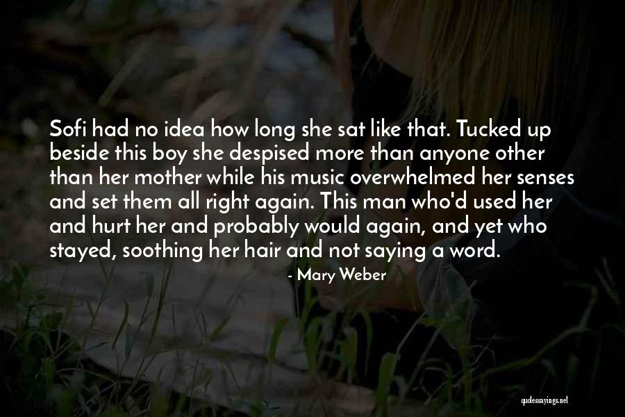 Music Saying Quotes By Mary Weber Music Saying Quotes By Mary Weber