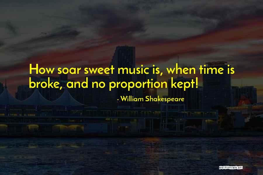 Music Shakespeare Quotes By William Shakespeare