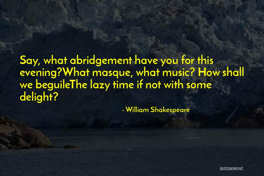 Music Shakespeare Quotes By William Shakespeare Music Shakespeare Quotes By William Shakespeare