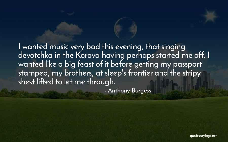 Music Sleep Quotes By Anthony Burgess Music Sleep Quotes By Anthony Burgess