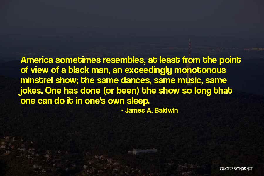 Music Sleep Quotes By James A. Baldwin Music Sleep Quotes By James A. Baldwin