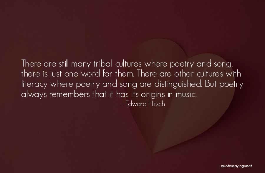 Music Song Quotes By Edward Hirsch