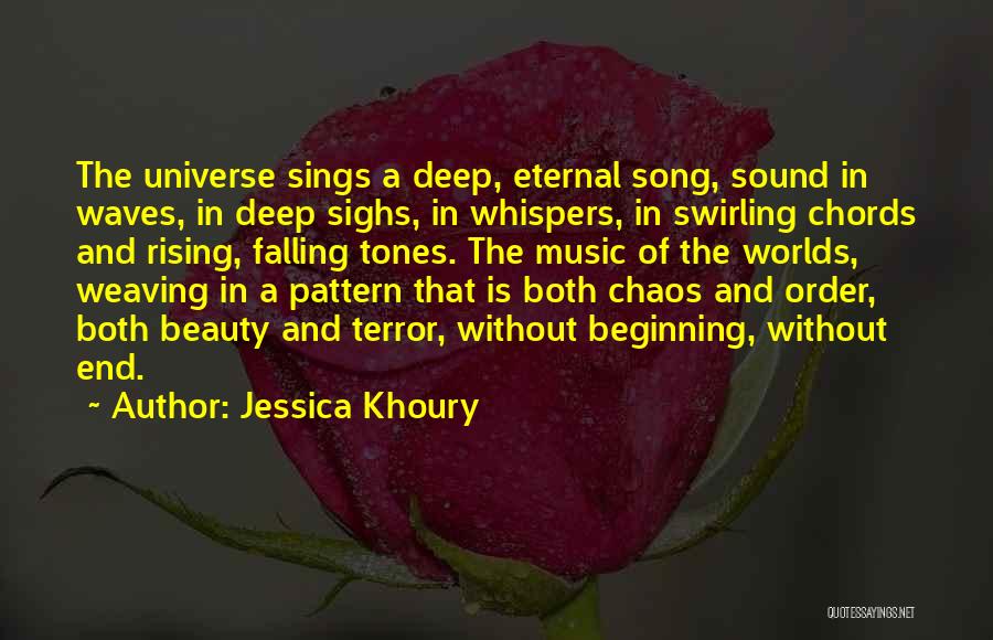 Music Song Quotes By Jessica Khoury