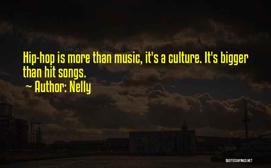 Music Song Quotes By Nelly