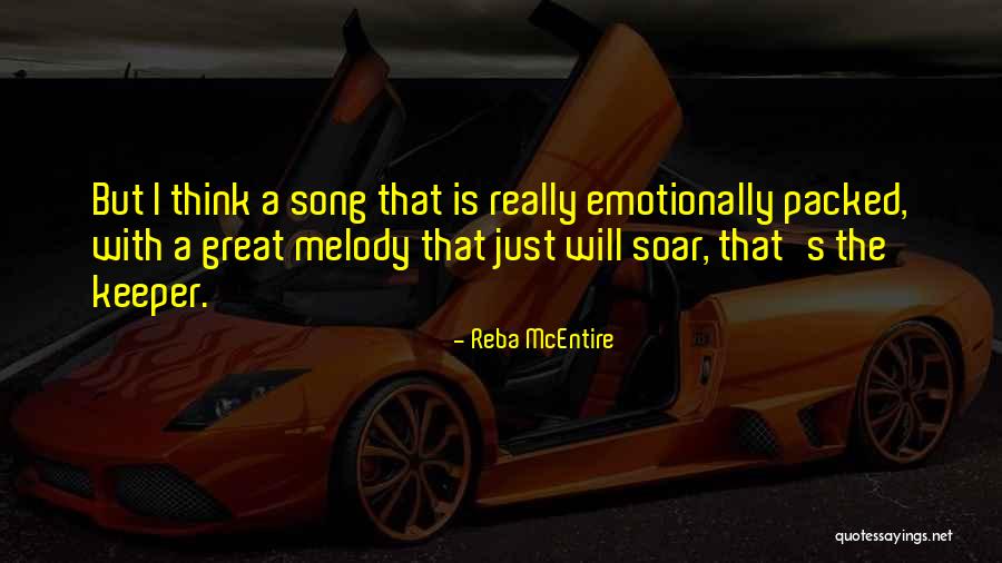 Music Song Quotes By Reba McEntire