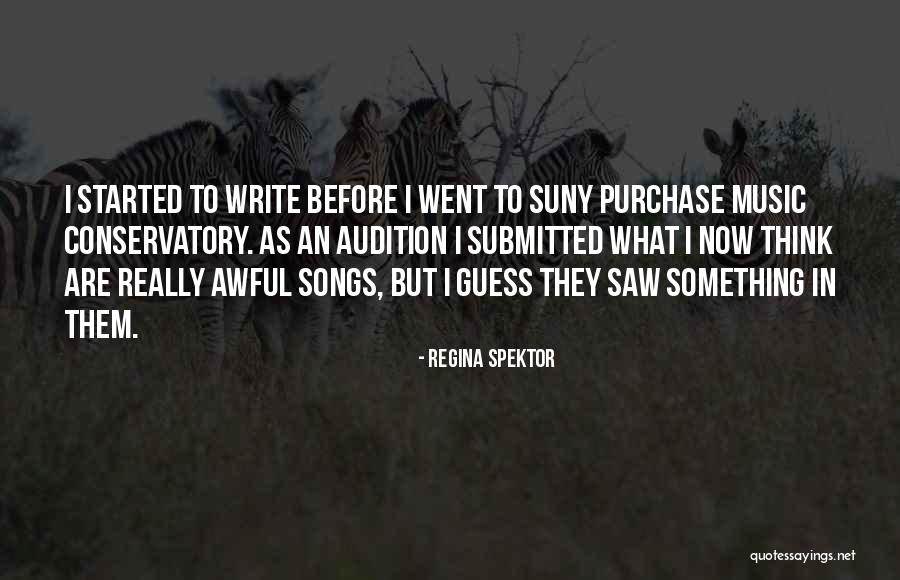 Music Song Quotes By Regina Spektor