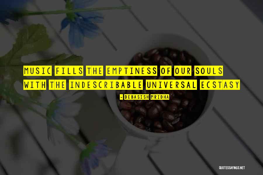 Music Soul Quotes By Debasish Mridha Music Soul Quotes By Debasish Mridha