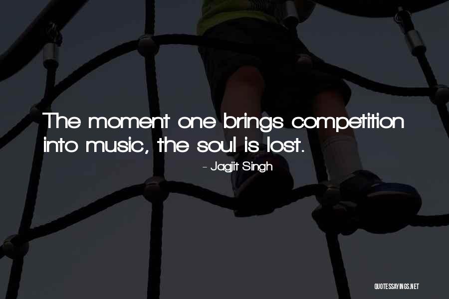 Music Soul Quotes By Jagjit Singh Music Soul Quotes By Jagjit Singh