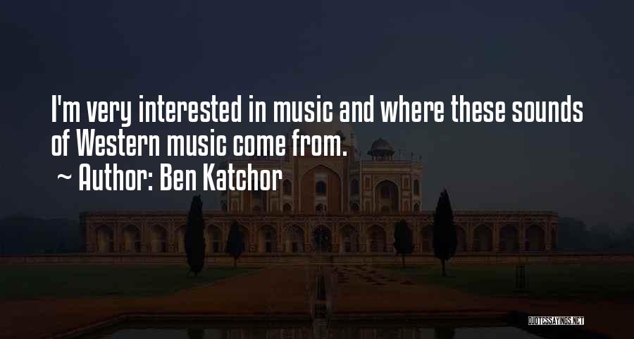 Music Sounds Quotes By Ben Katchor