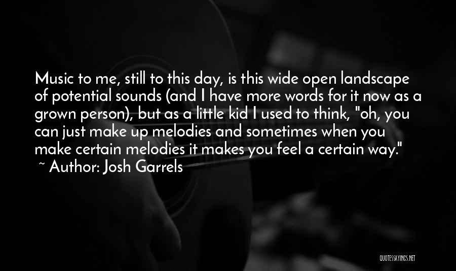 Music Sounds Quotes By Josh Garrels