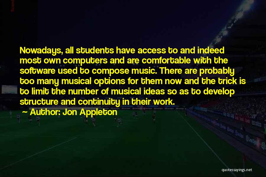Music Students Quotes By Jon Appleton