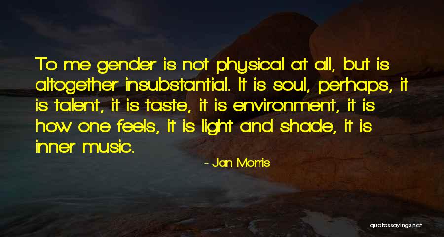 Music Taste Quotes By Jan Morris Music Taste Quotes By Jan Morris