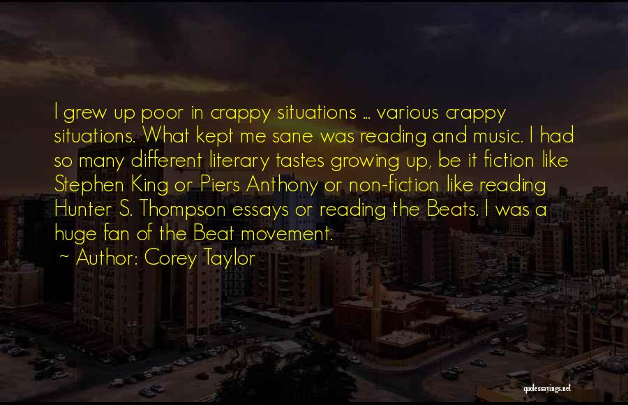 Music Tastes Quotes By Corey Taylor