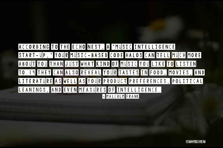 Music Tastes Quotes By Malcolm Frank Music Tastes Quotes By Malcolm Frank