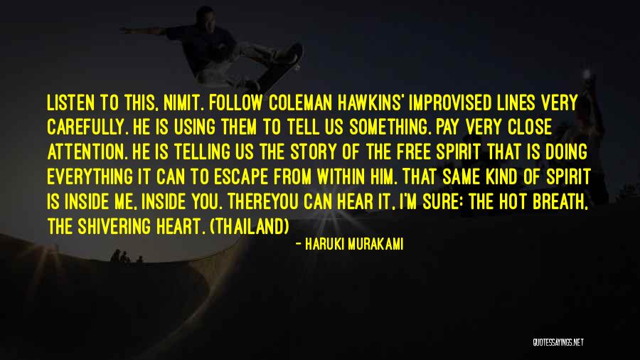 Music Telling A Story Quotes By Haruki Murakami Music Telling A Story Quotes By Haruki Murakami