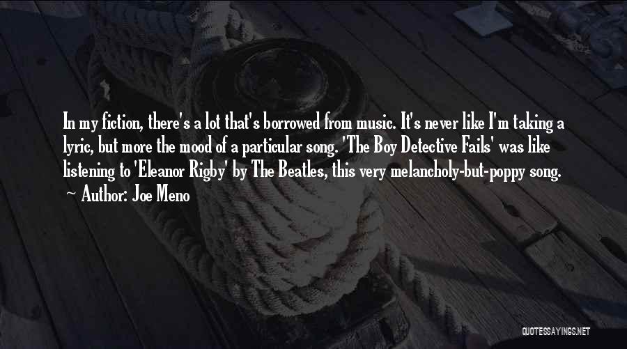 Music The Beatles Quotes By Joe Meno
