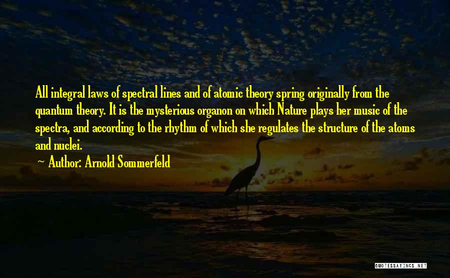 Music Theory Quotes By Arnold Sommerfeld