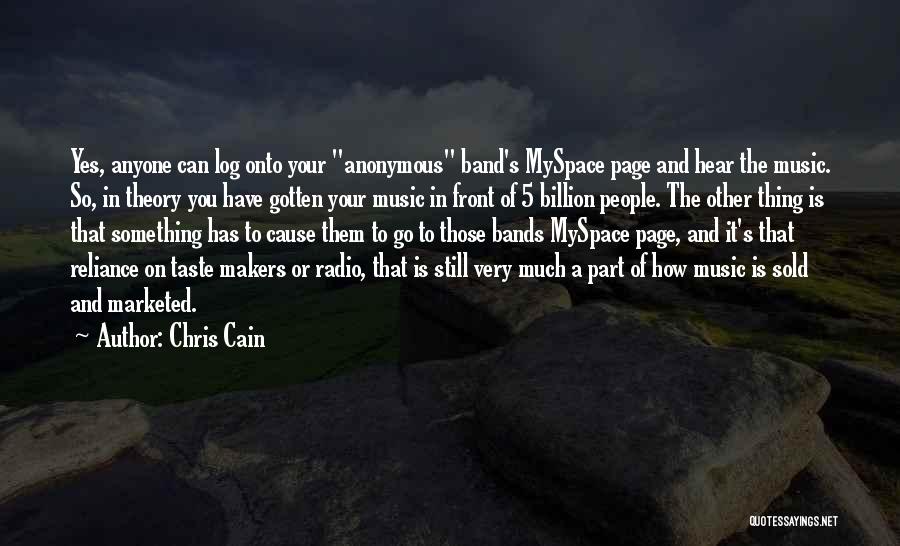 Music Theory Quotes By Chris Cain