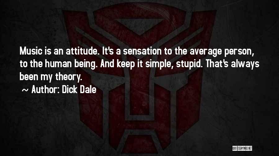 Music Theory Quotes By Dick Dale