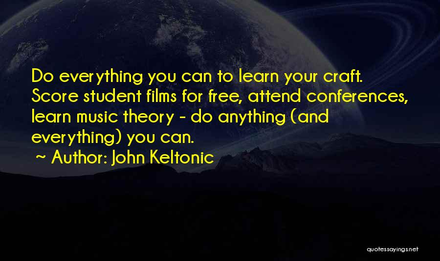 Music Theory Quotes By John Keltonic