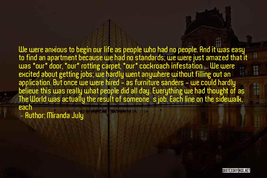 Music Theory Quotes By Miranda July