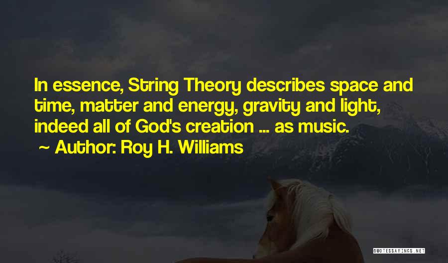 Music Theory Quotes By Roy H. Williams