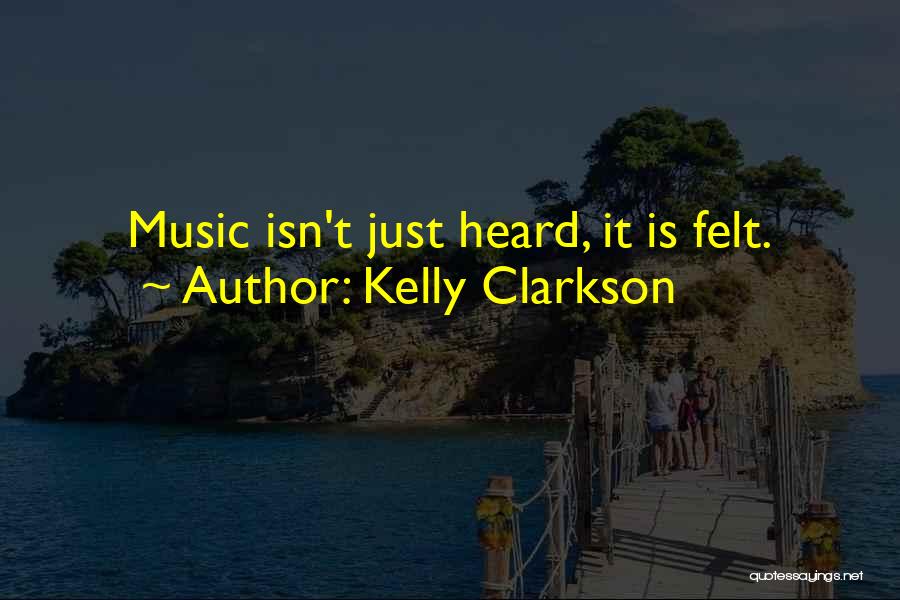 Music Therapy Quotes By Kelly Clarkson