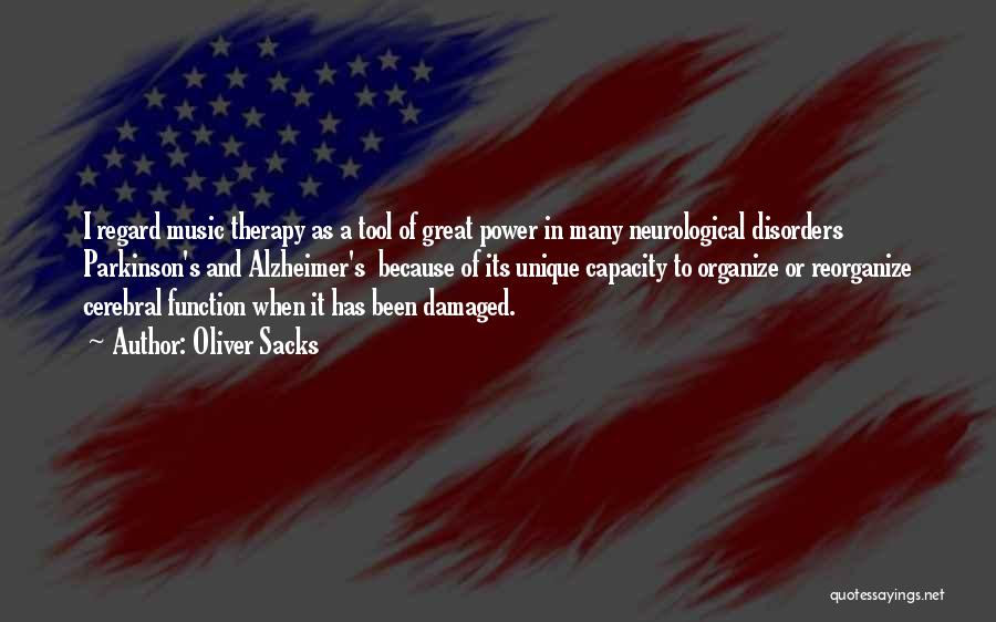 Music Therapy Quotes By Oliver Sacks Music Therapy Quotes By Oliver Sacks