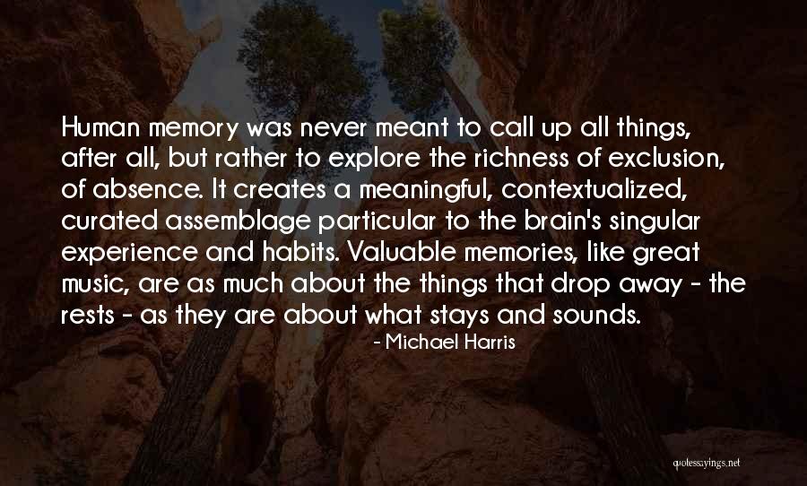 Music Things Quotes By Michael Harris Music Things Quotes By Michael Harris